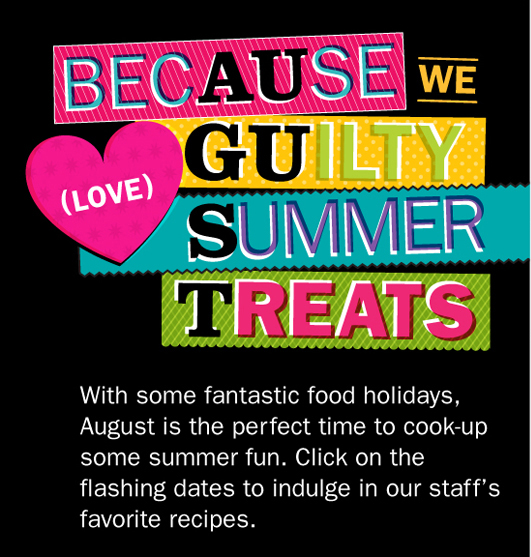 becAUse we love GUilty Summer Treats